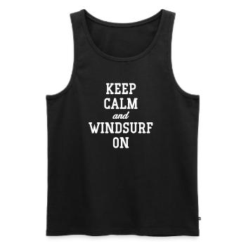 Bleiben Sie Ruhig Und Windsurfen Sie Auf Lustigem - Männer Premium Bio Tank Top - Schwarz - Vorne - AI Model Male 178 light (178cm)