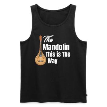 Die Mandoline This Is The Way Mandola Gitarre - Männer Premium Bio Tank Top - Schwarz - Vorne - Michal (187cm)