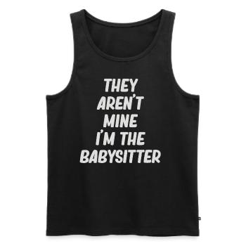 Sie Gehören Nicht Mir, Ich Bin Die Babysitterin, - Männer Premium Bio Tank Top - Schwarz - Vorne - AI Model Male 178 light (178cm)