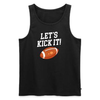 Lass Es Uns Kicken Football Kicker Quarterback - Männer Premium Bio Tank Top - Schwarz - Vorne - Michal (187cm)