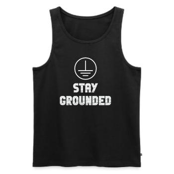 Bleiben Sie Geerdet Elektroingenieur Elektriker - Männer Premium Bio Tank Top - Schwarz - Vorne - Michal (187cm)