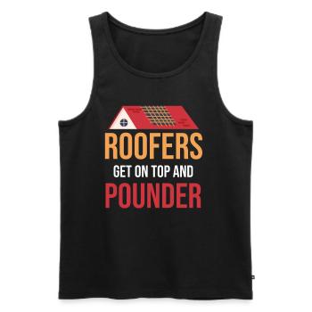 Roofers get to the top and pounder - Men's Premium Organic Tank Top - black - Front - Michal (187cm)