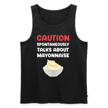 Caution Spontaneously Talks About Mayonnaise Sweet - Men's Premium Organic Tank Top - black - Front - Michal (187cm)