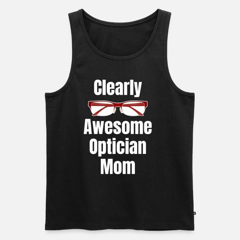 Offensichtlich Großartig, Optikerin, Mutter, - Männer Premium Bio Tank Top - Schwarz