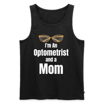 Ich Bin Mutter Und Optikerin. Nichts Macht Mir - Männer Premium Bio Tank Top - Schwarz - Vorne - AI Model Male 178 light (178cm)