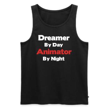Dreamer By Day Animator By Night Lustige - Männer Premium Bio Tank Top - Schwarz - Vorne - AI Model Male 178 light (178cm)