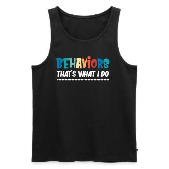 T Shirt for Beware Behaviors I Do, - Men's Premium Organic Tank Top - black - Front - Michal (187cm)