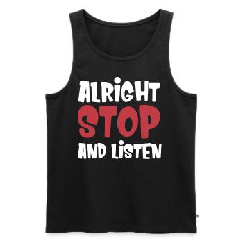 T Shirt for Bewä Okay, Stop Regulating - Men's Premium Organic Tank Top - black - Front - Michal (187cm)