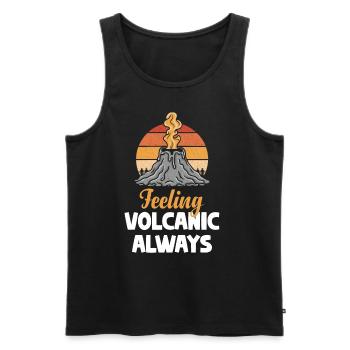 Sich Vulkanisch Fühlen, Immer Vulkanologe, - Männer Premium Bio Tank Top - Schwarz - Vorne - Michal (187cm)