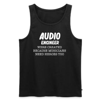 Audio engineers were created because musicians - Men's Premium Organic Tank Top - black - Front - AI Model Male 178 light (178cm)