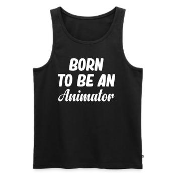 Geboren, Um Ein Animator Zu Sein. Kunstdesigner, - Männer Premium Bio Tank Top - Schwarz - Vorne - AI Model Male 178 light (178cm)