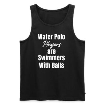 Les joueurs de water-polo sont des nageurs avec des balles. - Débardeur bio Premium Homme - noir - Devant - Michal (187cm)