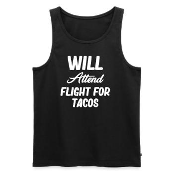 Will Attend Flight For Tacos Funny Flight - Men's Premium Organic Tank Top - black - Front - Michal (187cm)
