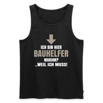 Bauhelfer Geschenk Hausbau Richtfest Baustelle - Männer Premium Bio Tank Top - Schwarz - Vorne - Michal (187cm)