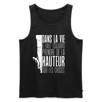 Dans la vie il faut prendre Cadeau escalade - Débardeur bio Premium Homme - noir - Devant - Michal (187cm)