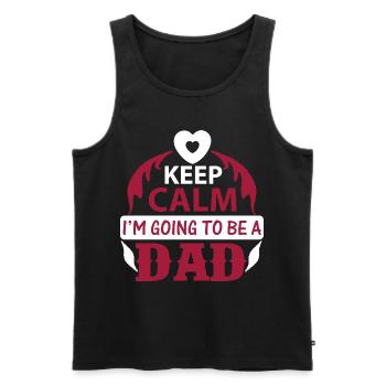 KEEP CLAM I M GOING TO BE DAD - Männer Premium Bio Tank Top - Schwarz - Vorne - AI Model Male 178 light (178cm)