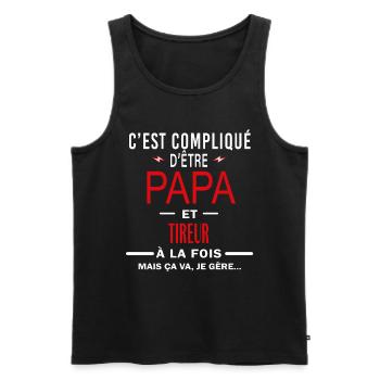 papa Et TIREUR cadeau citation - Débardeur bio Premium Homme - noir - Devant - Michal (187cm)