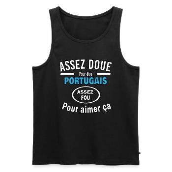 Assez doue pour etre PORTUGAIS - Débardeur bio Premium Homme - noir - Devant - Michal (187cm)