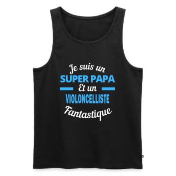 SUPER PAPA Fantastique VIOLONCELLISTE - Débardeur bio Premium Homme - noir - Devant - Michal (187cm)