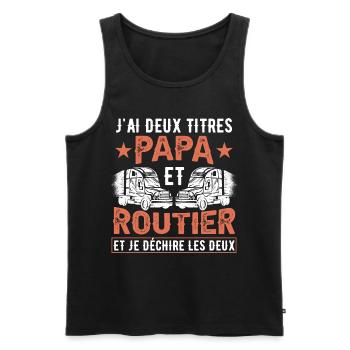Papa Et Routier Humour - Débardeur bio Premium Homme - noir - Devant - Michal (187cm)