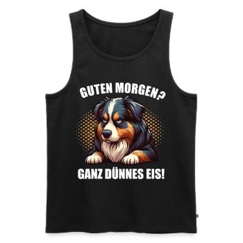 Guten Morgen ganz dünnes Eis Australian Shepherd - Männer Premium Bio Tank Top - Schwarz - Vorne - Michal (187cm)