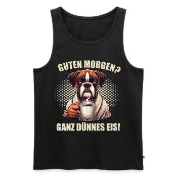 Guten Morgen ganz dünnes Eis Boxer Boxerhalter - Männer Premium Bio Tank Top - Schwarz - Vorne - Michal (187cm)