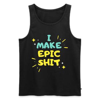 I make Epic Shit Do Things Ich mache epische Dinge - Männer Premium Bio Tank Top - Schwarz - Vorne - AI Model Male 178 light (178cm)