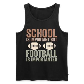 Schule ist wichtig, aber Fußball ist noch wichtiger - Männer Premium Bio Tank Top - Schwarz - Vorne - AI Model Male 178 light (178cm)