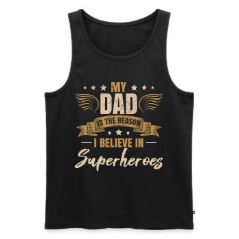 Mein Vater ist der Grund | Geschenk zum Vatertag - Männer Premium Bio Tank Top - Schwarz - Vorne - Michal (187cm)
