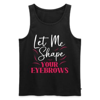 Make-up Microblading Kosmetik Kosmetikerin - Männer Premium Bio Tank Top - Schwarz - Vorne - AI Model Male 178 light (178cm)