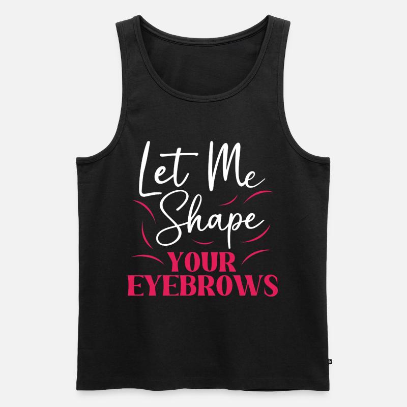 Make-up Microblading Kosmetik Kosmetikerin - Männer Premium Bio Tank Top - Schwarz