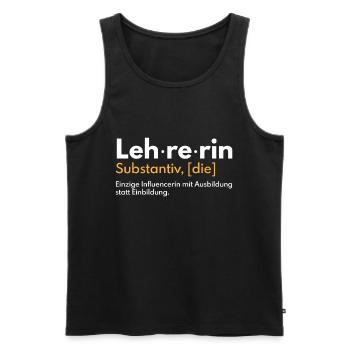 Lehrerin Substantiv Definition Influencerin - Männer Premium Bio Tank Top - Schwarz - Vorne - Michal (187cm)