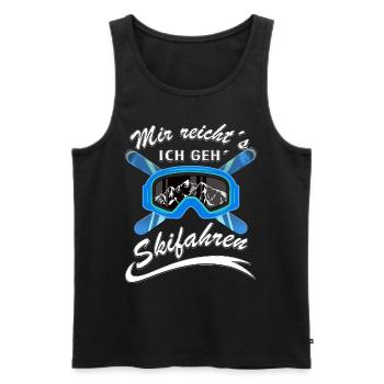 Mir reichts ich geh Skifahren Mega - Männer Premium Bio Tank Top - Schwarz - Vorne - Michal (187cm)