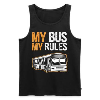 My bus My rules - bus driver gift - Men's Premium Organic Tank Top - black - Front - Michal (187cm)
