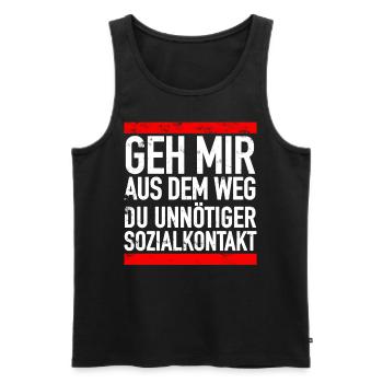 Geh Mir Aus Dem Weg Du Unnötiger Sozialkontakt - Männer Premium Bio Tank Top - Schwarz - Vorne - Michal (187cm)