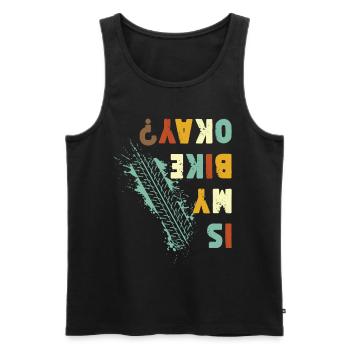 Is My Bike Okay BMX Bicycle - Men's Premium Organic Tank Top - black - Front - Michal (187cm)