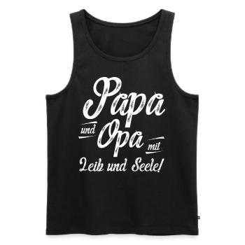 Papa Und Opa Mit Leib Und Seele Papa Opa Vatertag - Männer Premium Bio Tank Top - Schwarz - Vorne - Michal (187cm)
