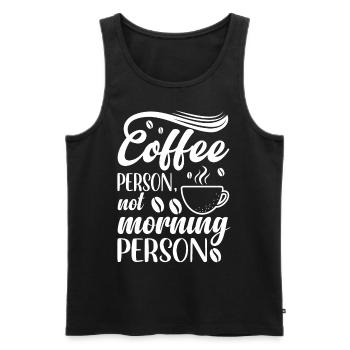 Coffee person not morning Person - Débardeur bio Premium Homme - charbon - Devant - Alexander (188cm)