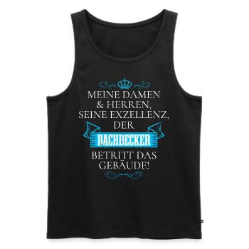 Seine Exzellenz Der Dachdecker Betritt Das Gebäude - Männer Premium Bio Tank Top - Schwarz - Vorne - AI Model Male 178 light (178cm)