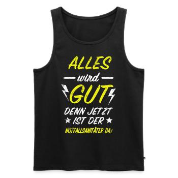 Notfallsanitäter Alles Wird Gut Rettungsdienst - Männer Premium Bio Tank Top - Schwarz - Vorne - Michal (187cm)