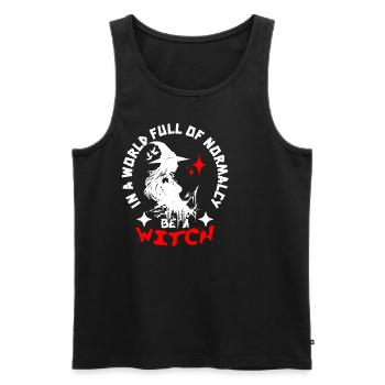 In A World Full Of Normalcy Be A Witch - Men's Premium Organic Tank Top - black - Front - AI Model Male 178 light (178cm)
