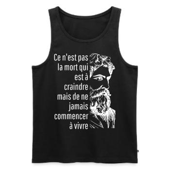 ce n'est pas la mort qui est à craindre mais - Débardeur bio Premium Homme - noir - Devant - Michal (187cm)