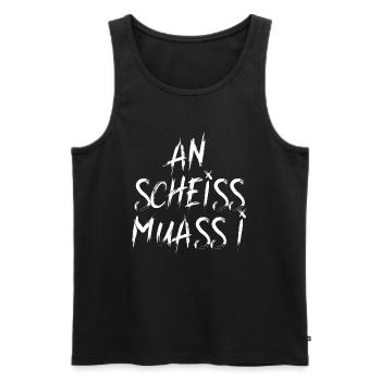 AN SCHEISS MUASS I - Männer Premium Bio Tank Top - Schwarz - Vorne - Michal (187cm)