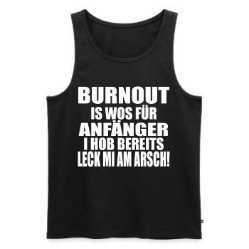 BURNOUT! LECK MI AM ARSCH - Männer Premium Bio Tank Top - Schwarz - Vorne - AI Model Male 178 light (178cm)