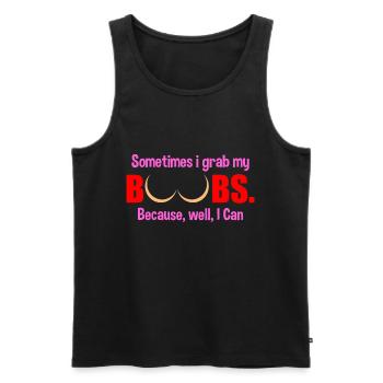 Sometimes I Grab My Boobs - Männer Premium Bio Tank Top - Schwarz - Vorne - AI Model Male 178 light (178cm)