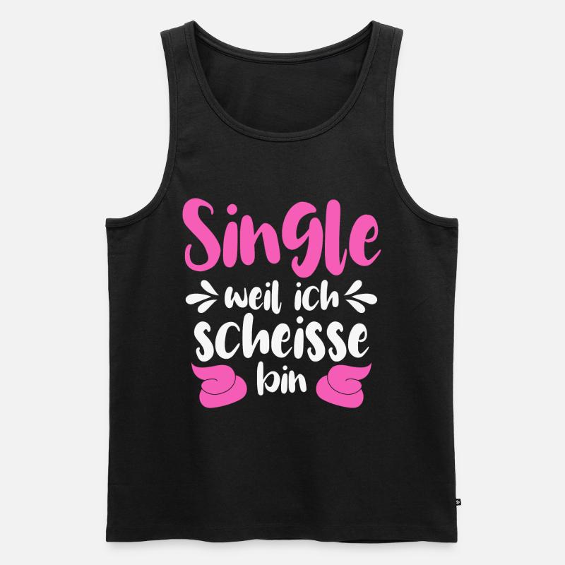 Single weil ich scheiße bin - Männer Premium Bio Tank Top - Schwarz