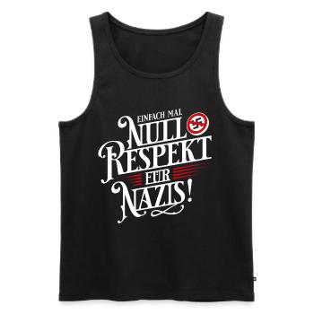 Gegen Rechts - Gegen Rassismus - FCK NZS - Männer Premium Bio Tank Top - Schwarz - Vorne - Michal (187cm)