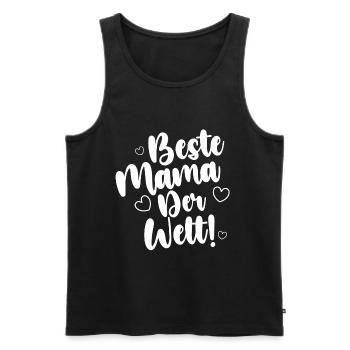 Beste Mama Der Welt! - Männer Premium Bio Tank Top - Schwarz - Vorne - Michal (187cm)