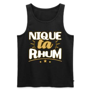 Nique ta rhum humour jeu de mot citation alcool - Débardeur bio Premium Homme - noir - Devant - Michal (187cm)
