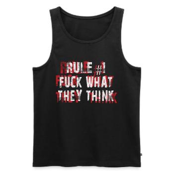 Regel 1 Scheiß auf das, was sie denken - Männer Premium Bio Tank Top - Schwarz - Vorne - AI Model Male 178 light (178cm)